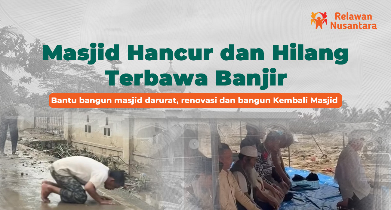 Bangun Masjid Darurat untuk Penyintas Banjir Sumatera