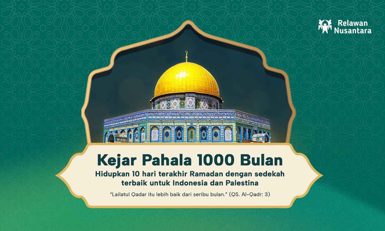 Kejar Pahala 1000 Bulan