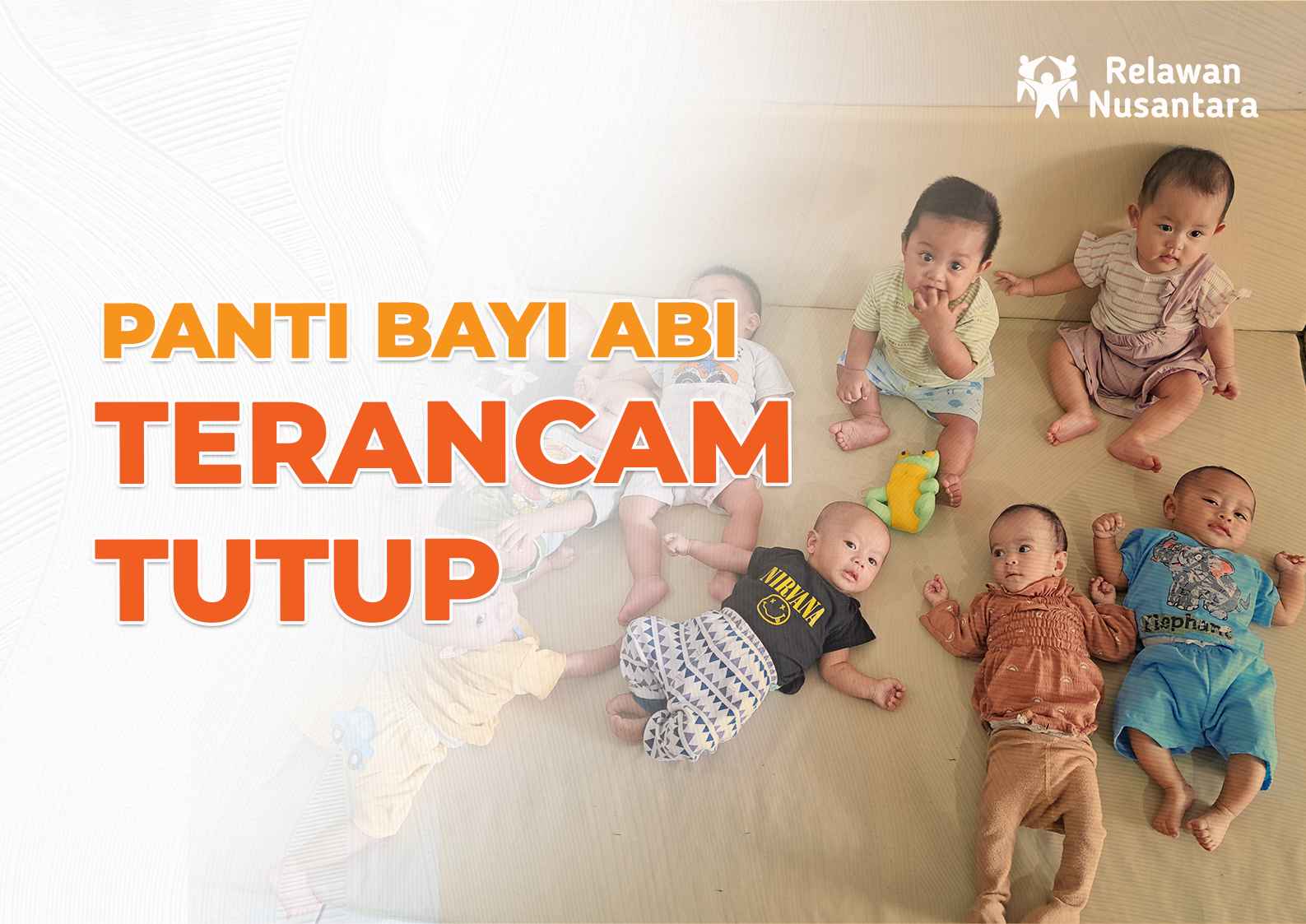 Patungan Bayar Sewa Panti Bayi Abi